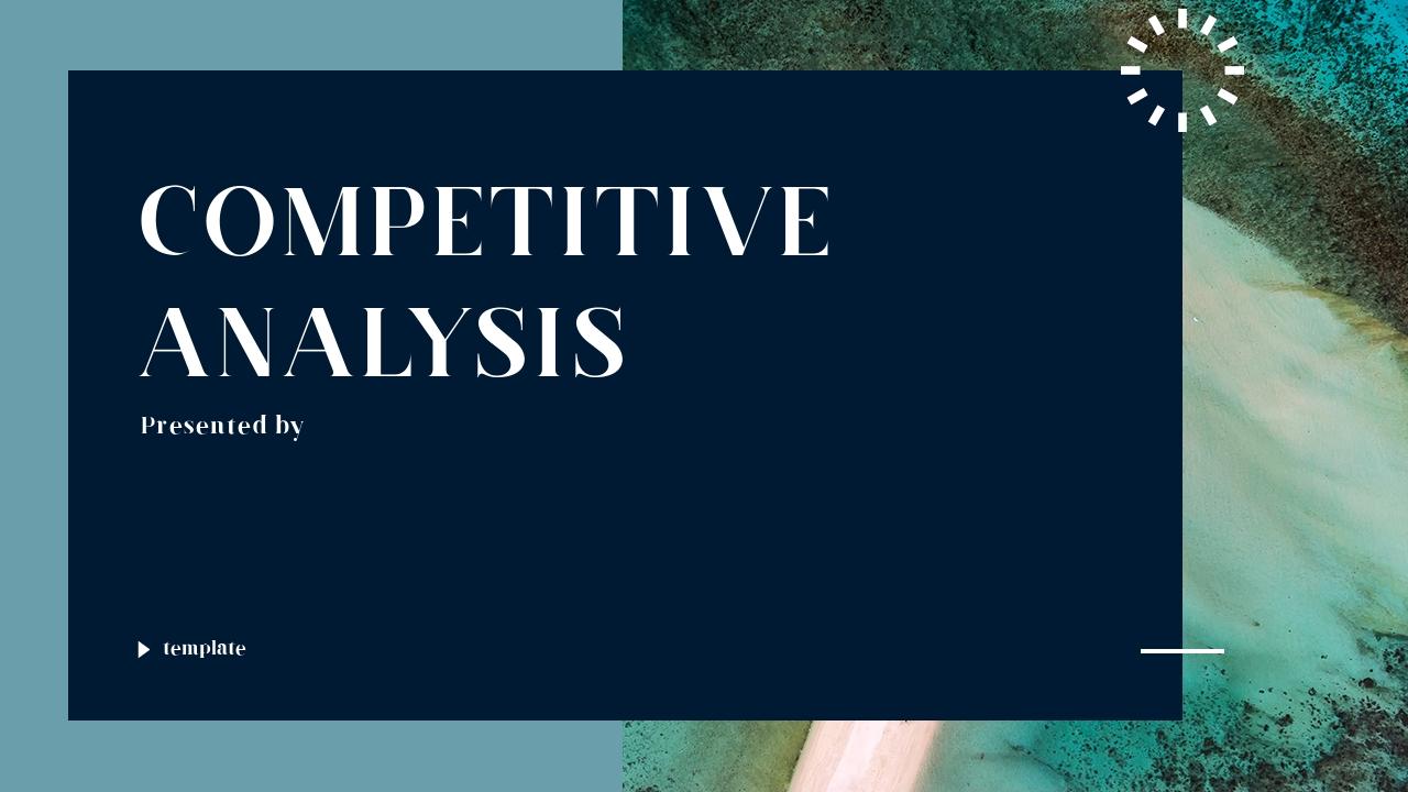 蓝灰色通用竞争分析PPT模板-COMPETITIVE ANALYSIS